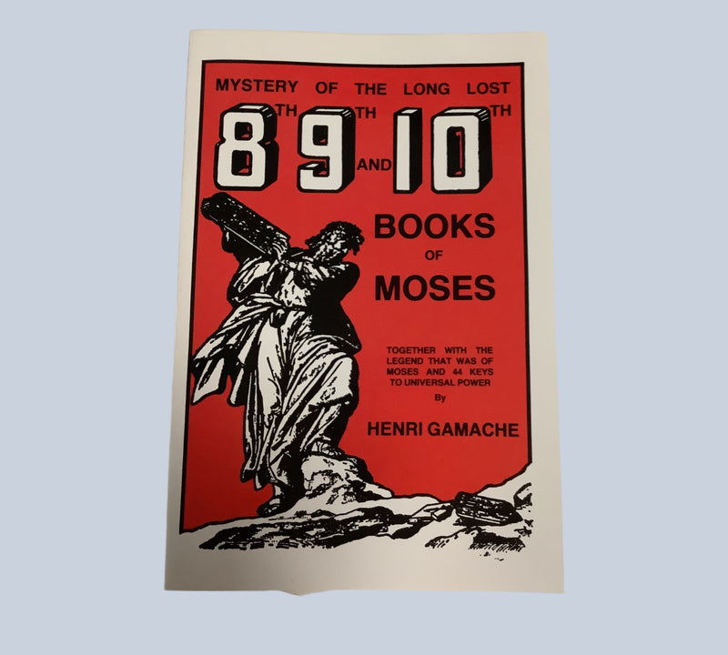 Mystery of the Long Lost8th 9th and 10th Books of Moses
