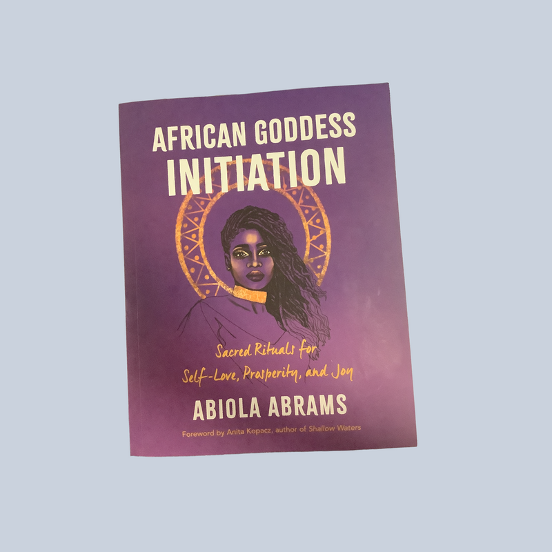 African Goddess Initiation