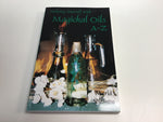 Helping Yourself with Magical Oils A-Z by Maria Solomon