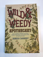 The Wild and Weedy Apothecary