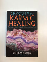 Crystals For Karmic Healing