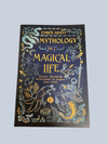Mythology for a Magical Life
