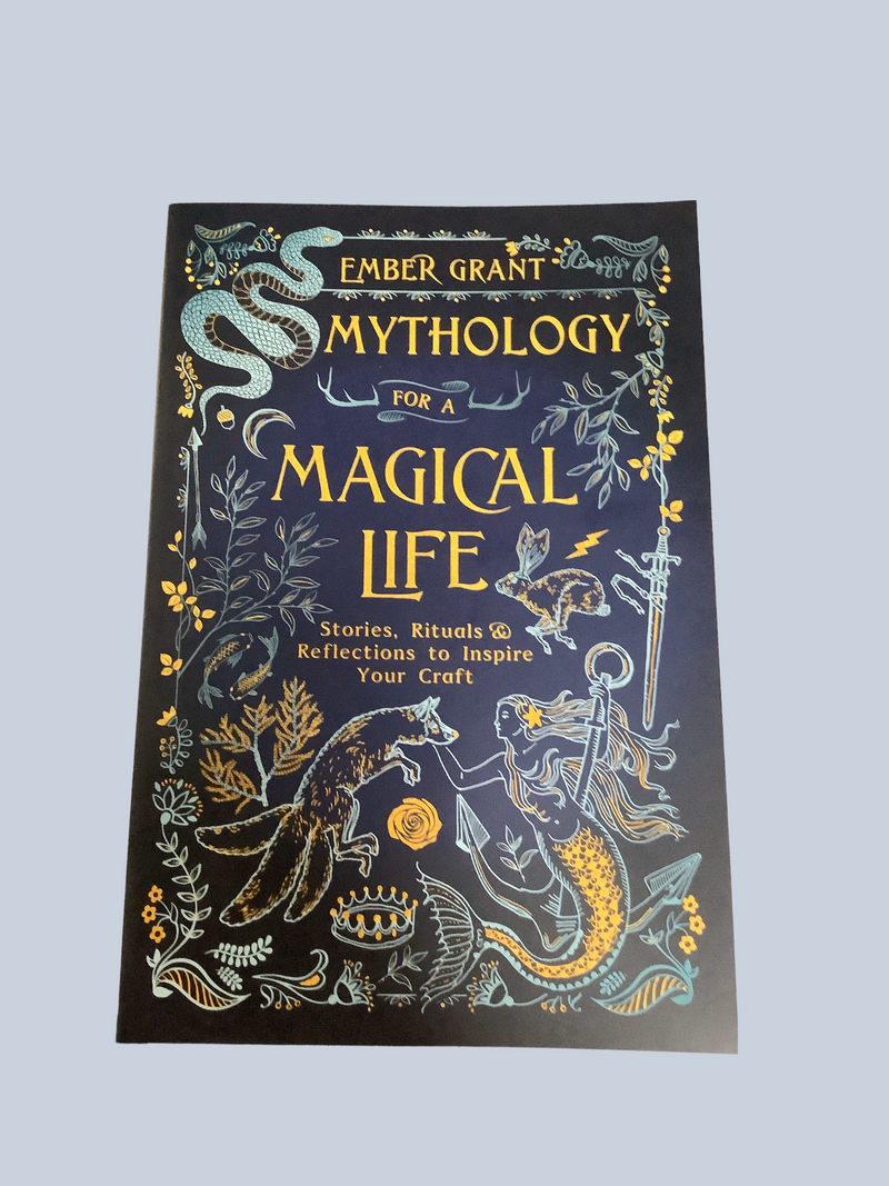 Mythology for a Magical Life